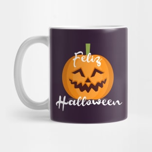 Feliz Halloween - Pumkin design Mug